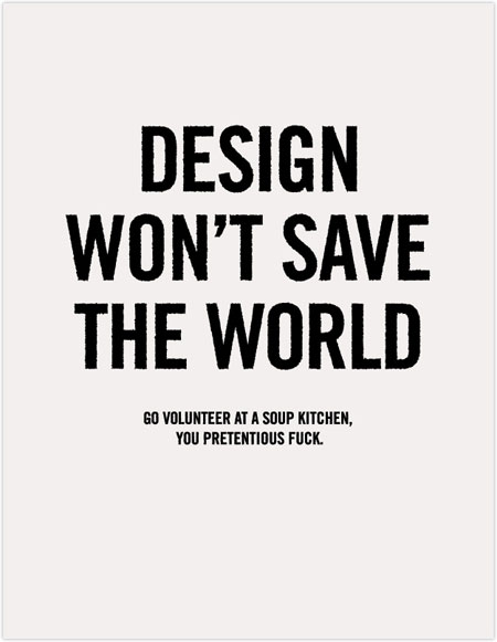 Design won’t save the world