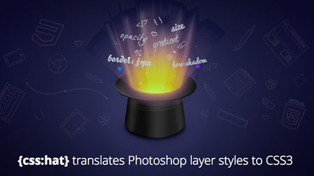 CSS Hat: translates your Photoshop layer styles in CSS3