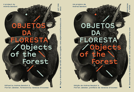 Objects of the forest by Andrea Bandoni