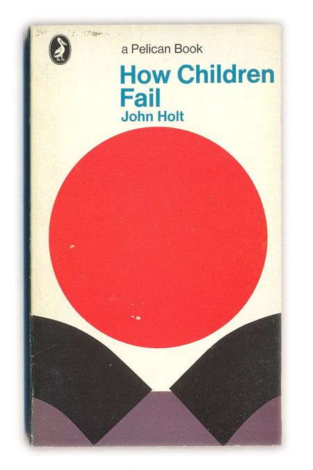 1969-How-Children-Fail---John-Holt