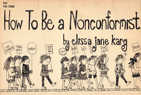 How to be a nonconformist
