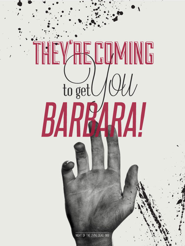 Typographic posters with zombie film quotes