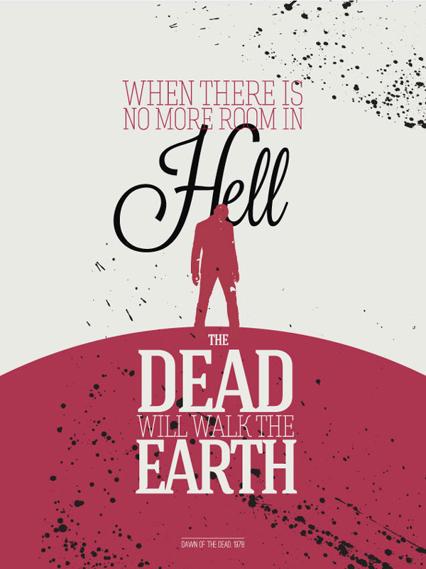 Typographic posters with zombie film quotes