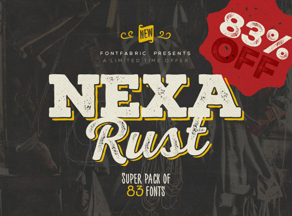 NEXA RUST – Super Mega Pack of 83 fonts for only $47